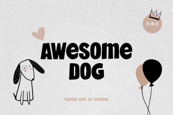 Awesome Dog: The Playful Display Typeface for Vibrant Campaigns