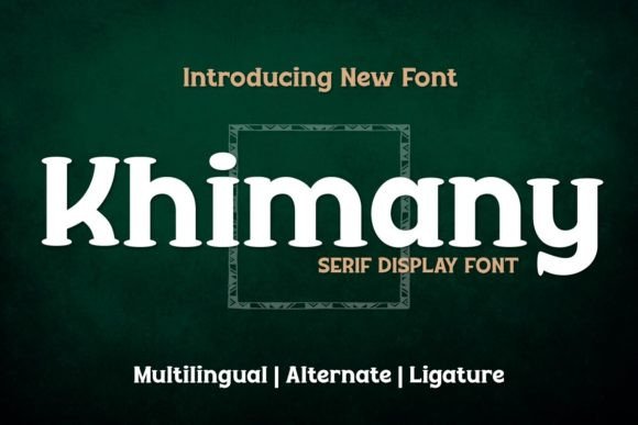 Bring Your Shop to Life with the Khimany Typeface