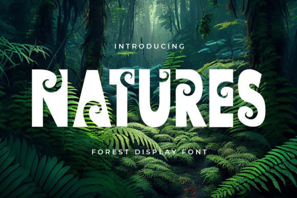 Bringing Nature to Your Craft with the Natures Typeface