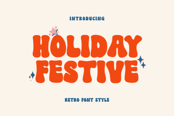 Holiday Festive: The Retro Display Font for Seasonal Crafts
