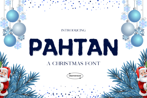 Pahtan: The Festive Display Font for Handmade Christmas Crafts