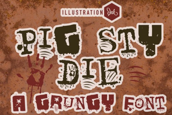 Pig Sty Die: A Creative Display Font for Bold Brand Identity
